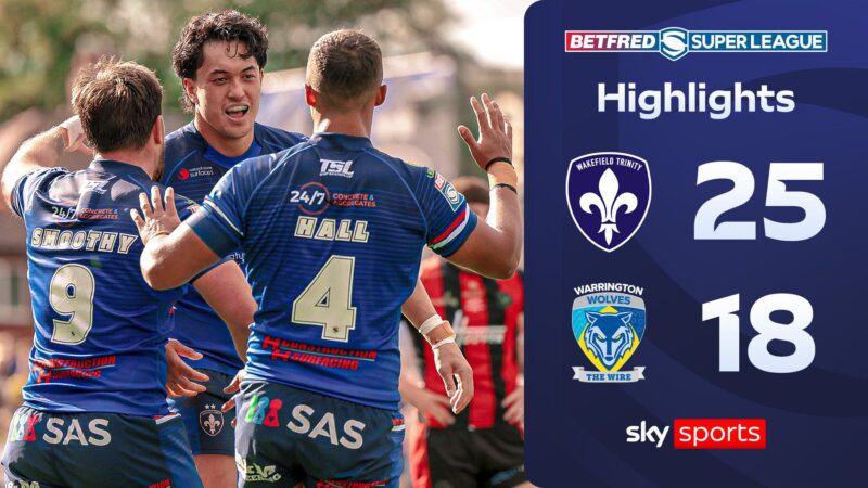 Wakefield Trinity 25-18 Warrington Wolves 2026 Super League: Playoff Impact