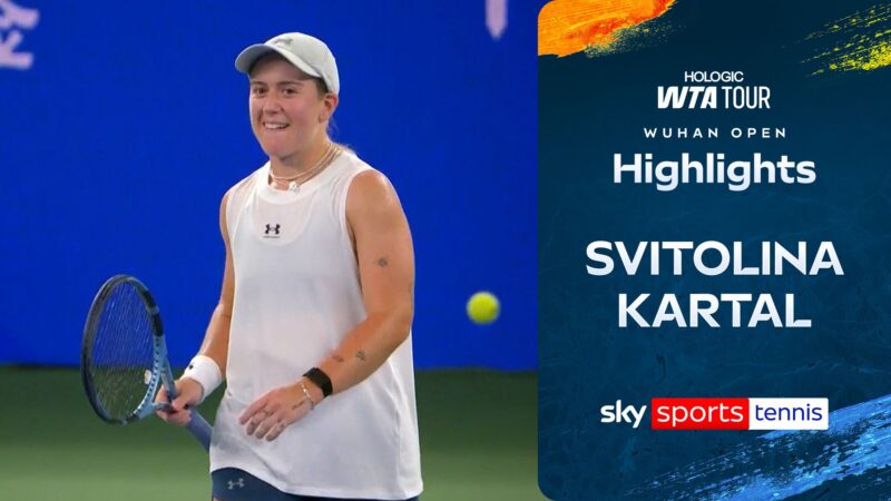 Sonay Kartal shocks Elina Svitolina at Wuhan Open quarter‑final 2026 – British rookie reaches first WTA 1000 semi